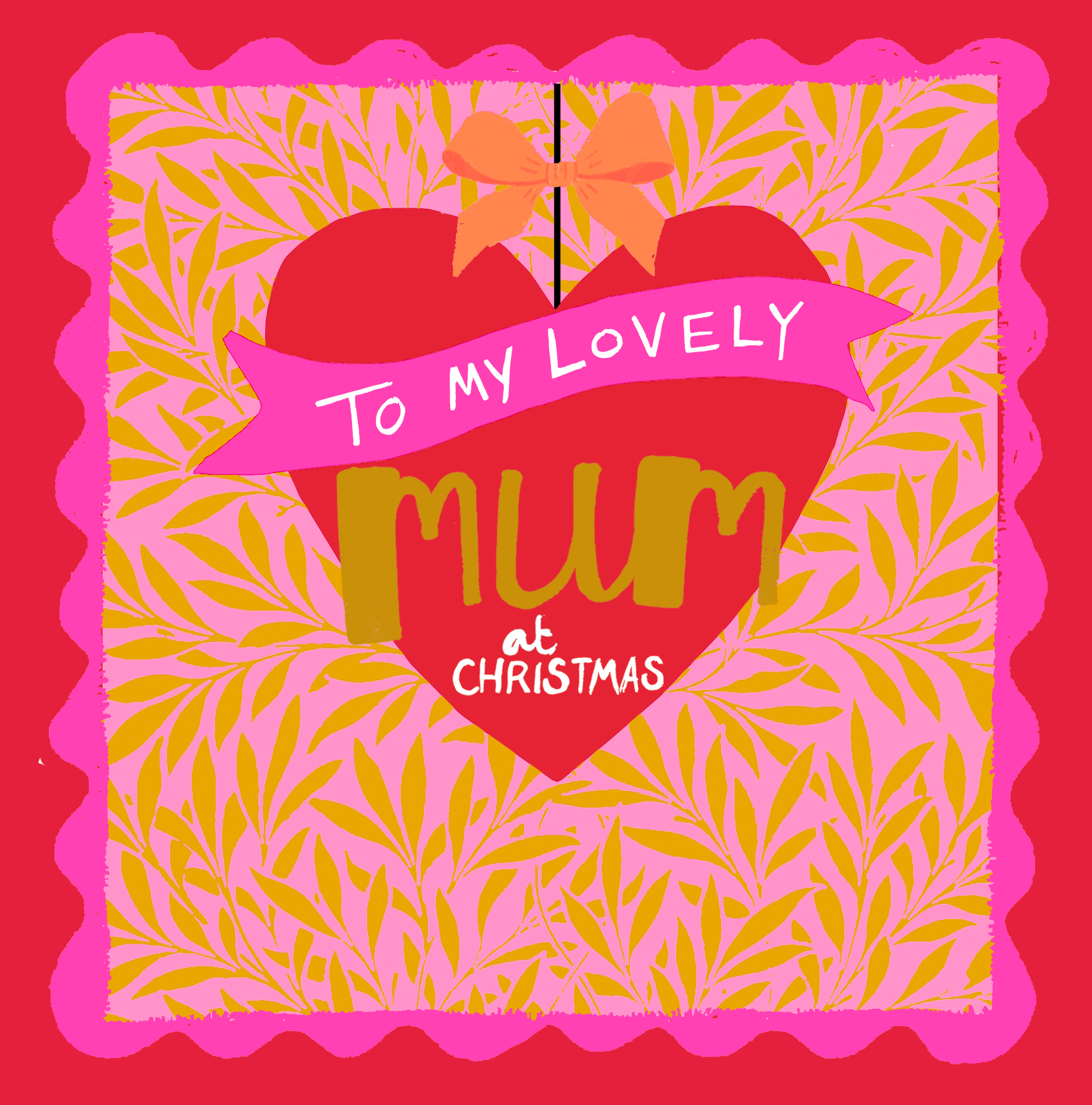 TO MY LOVELY MUM - HEART