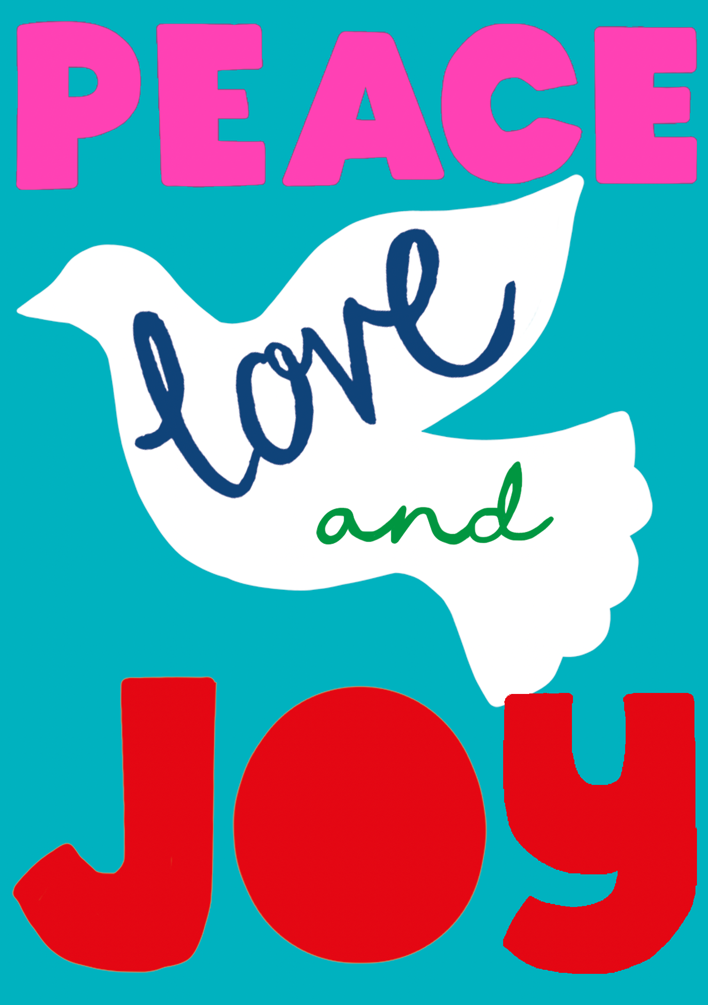 Peace Love and Joy
