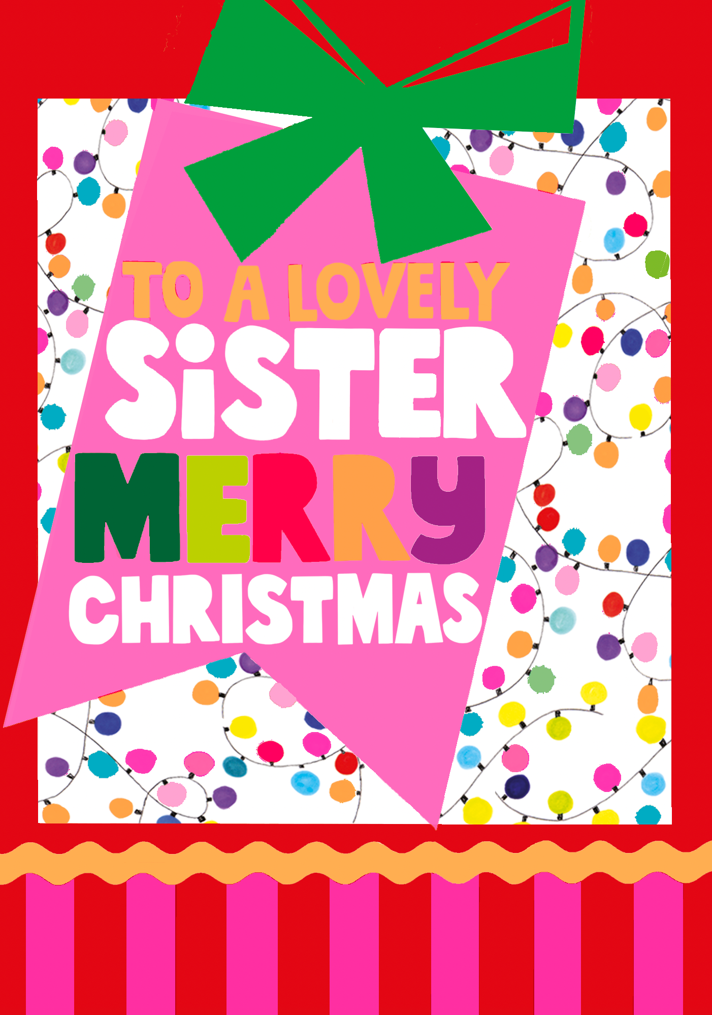 To a Lovely Sister Merry Christmas
