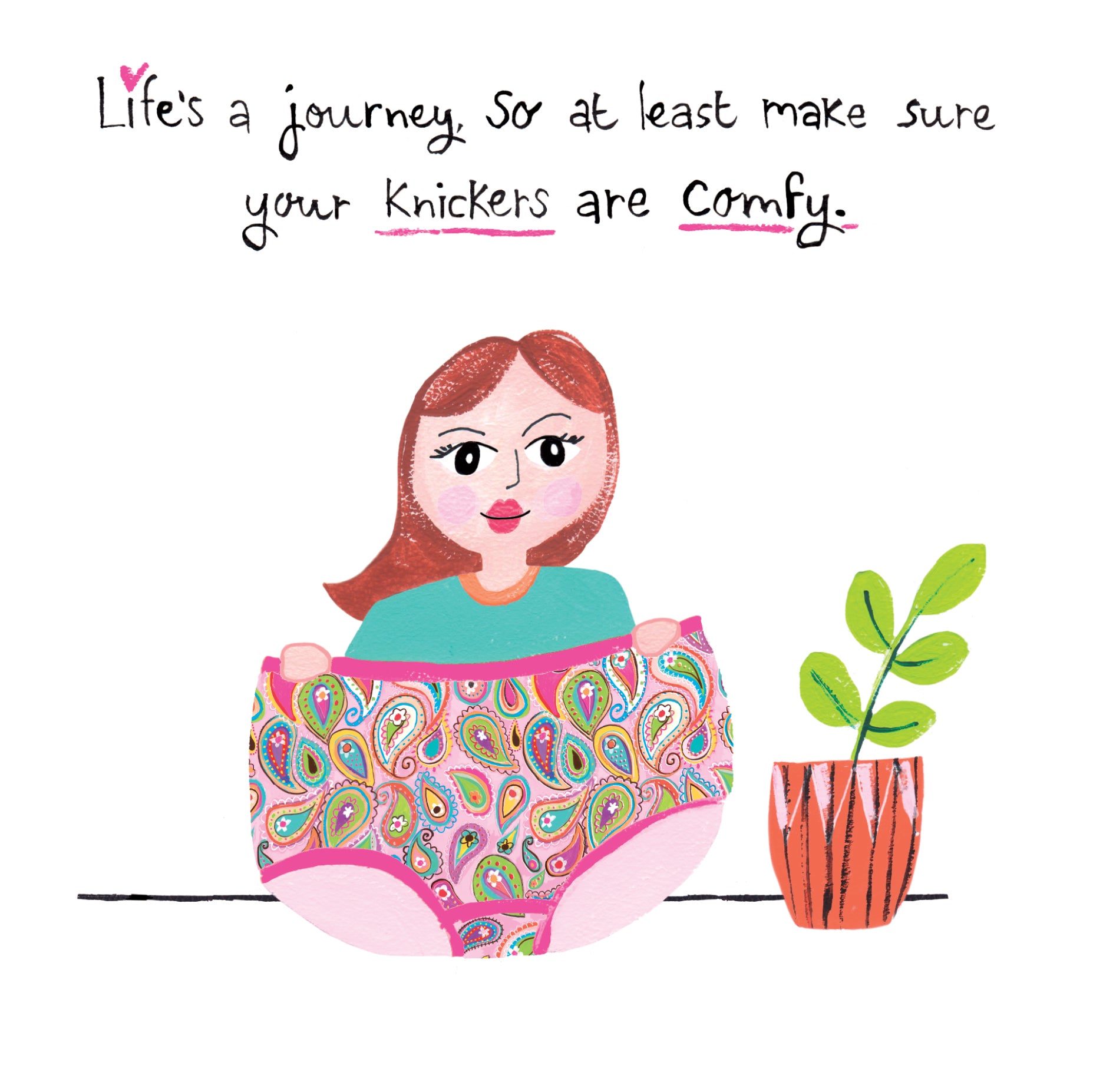 Is It Friday Yet? Comfy Knickers