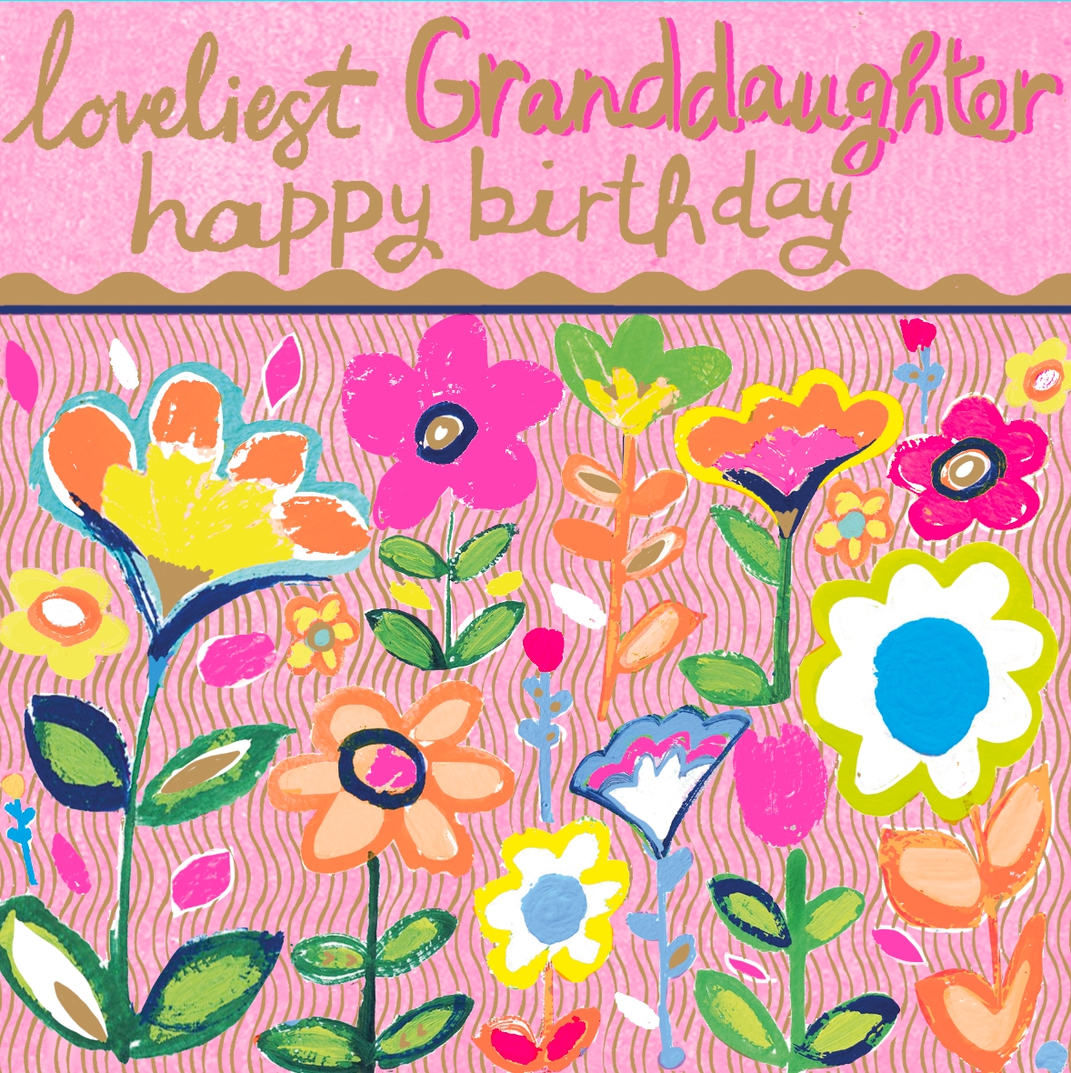 LOVELIEST GRANDDAUGHTER HAPPY BIRTHDAY