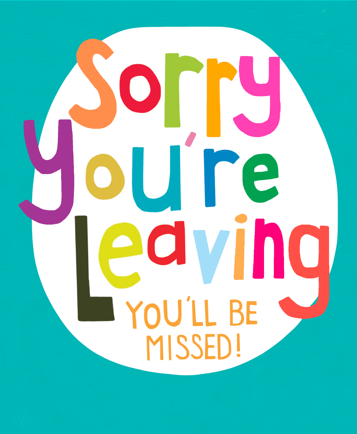 Sorry You're Leaving