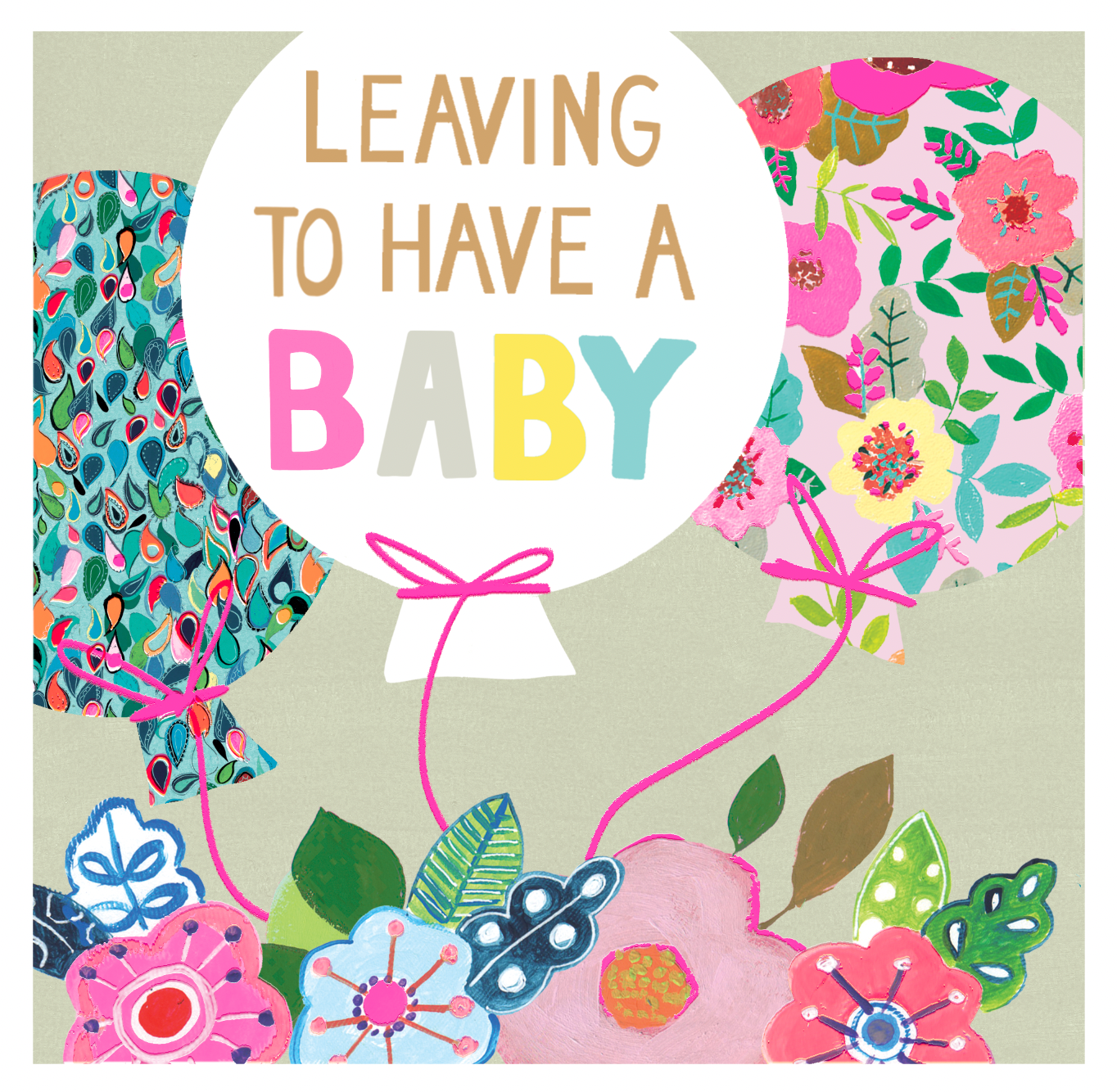 Leaving To Have A Baby
