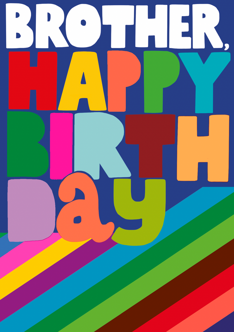 Brother, Happy Birthday
