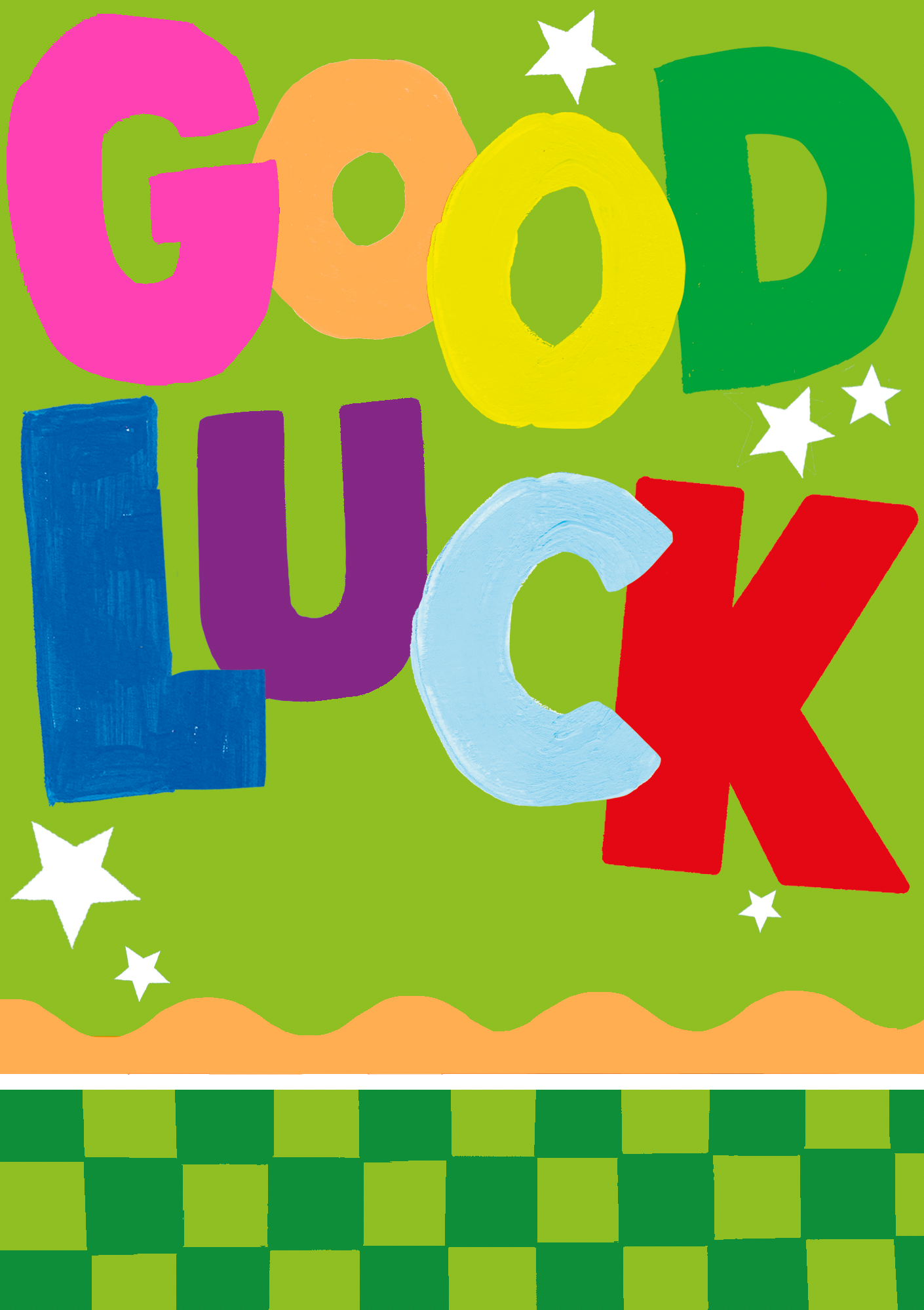 Good Luck