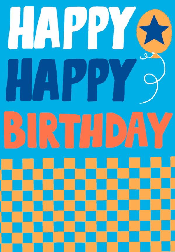 HAPPY HAPPY BIRTHDAY CHECK