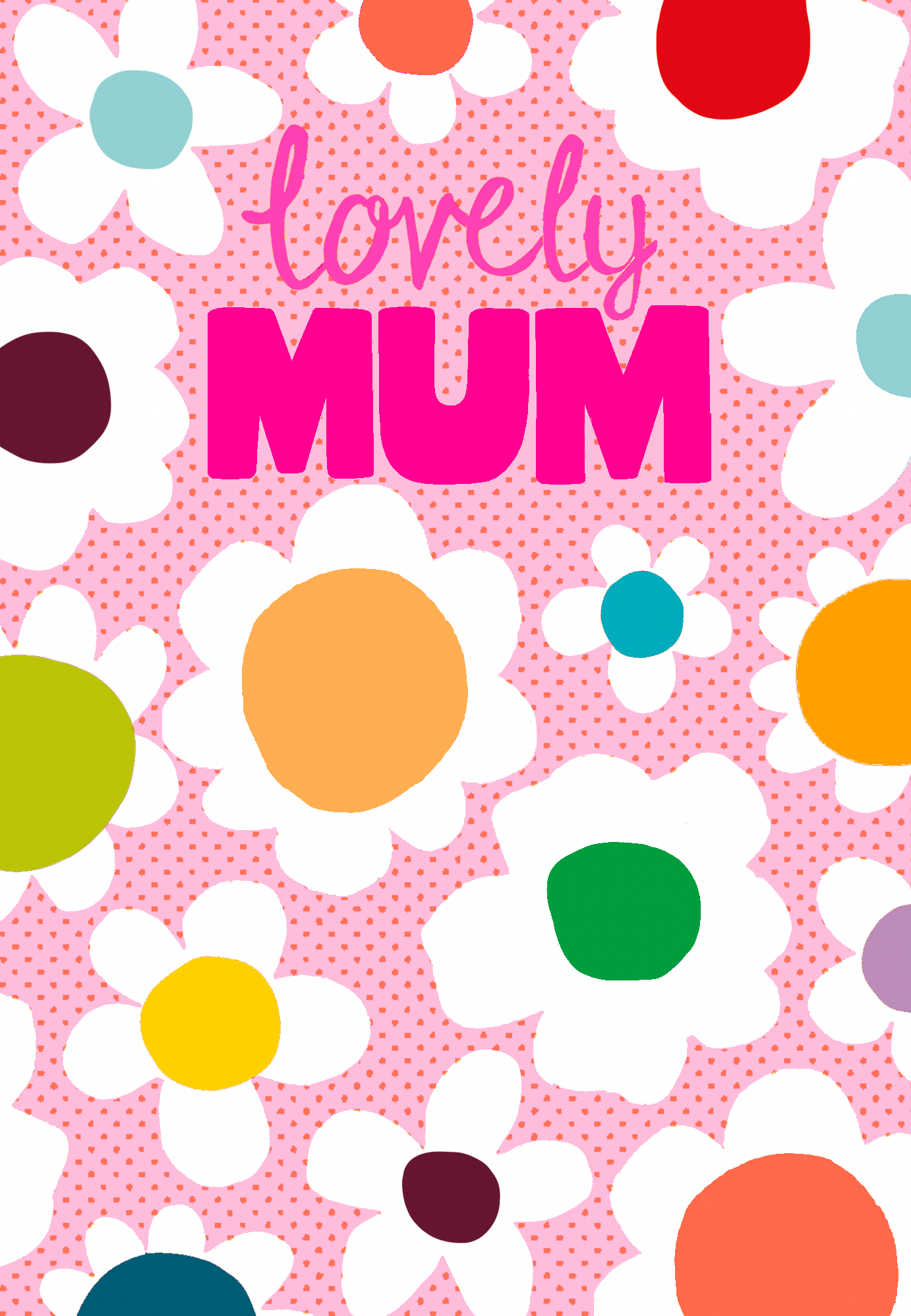 LOVELY MUM FLOWERS