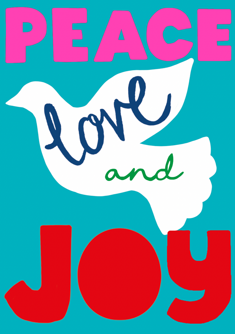 Peace Love and Joy
