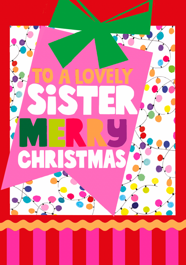 To a Lovely Sister Merry Christmas