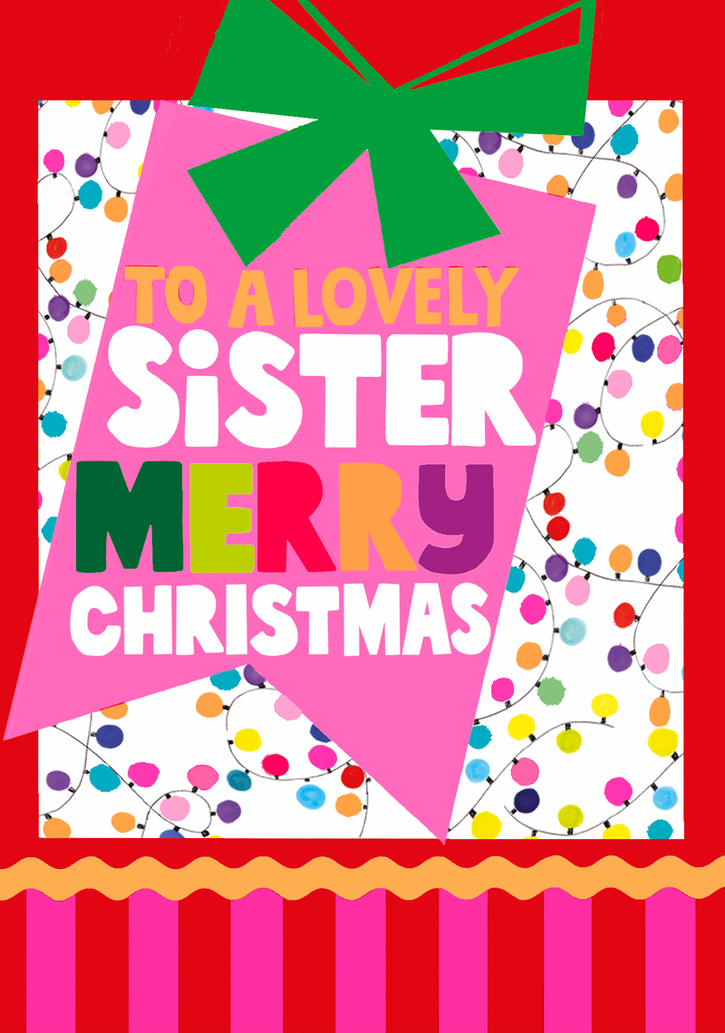 To a Lovely Sister Merry Christmas