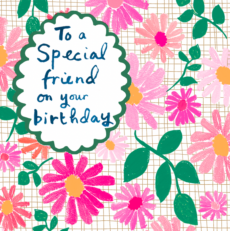 SPECIAL FRIEND ON YOUR BIRTHDAY FLORAL
