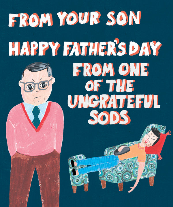 UNGRATEFUL SON