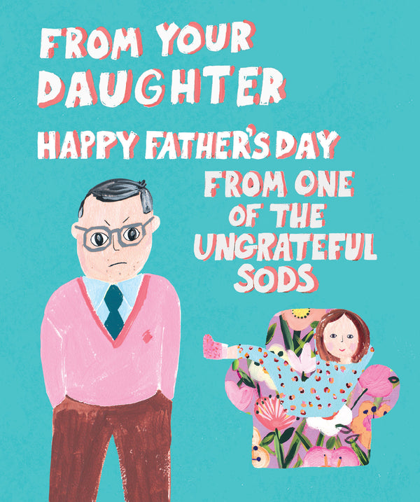 UNGRATEFUL DAUGHTER