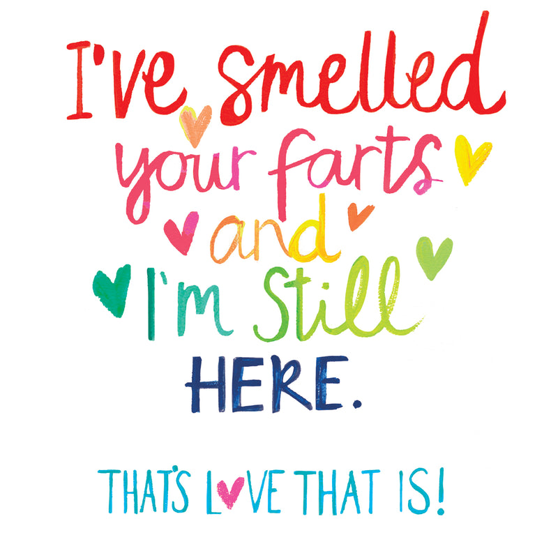 Smelled