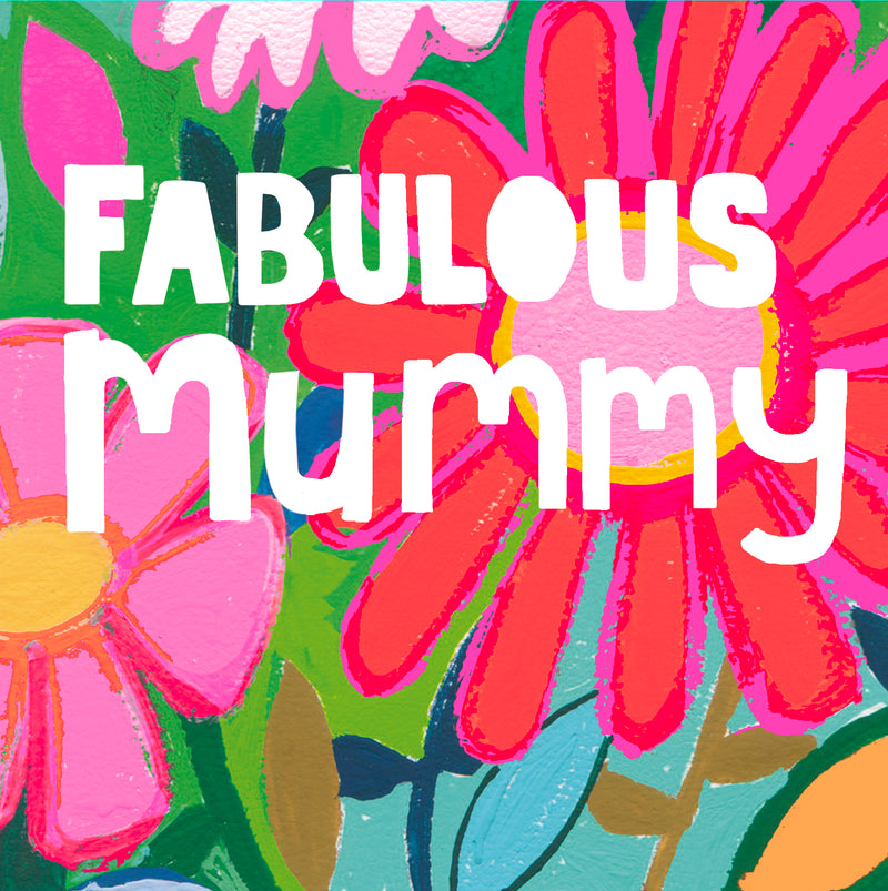 Fabulous Mummy