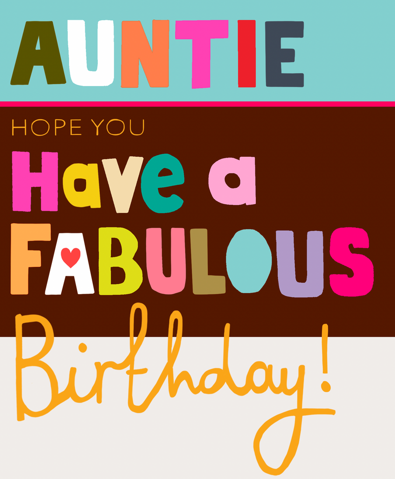 Auntie Have A Fabulous Birthday