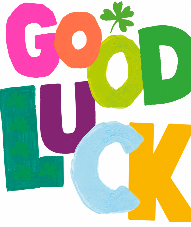 Good Luck