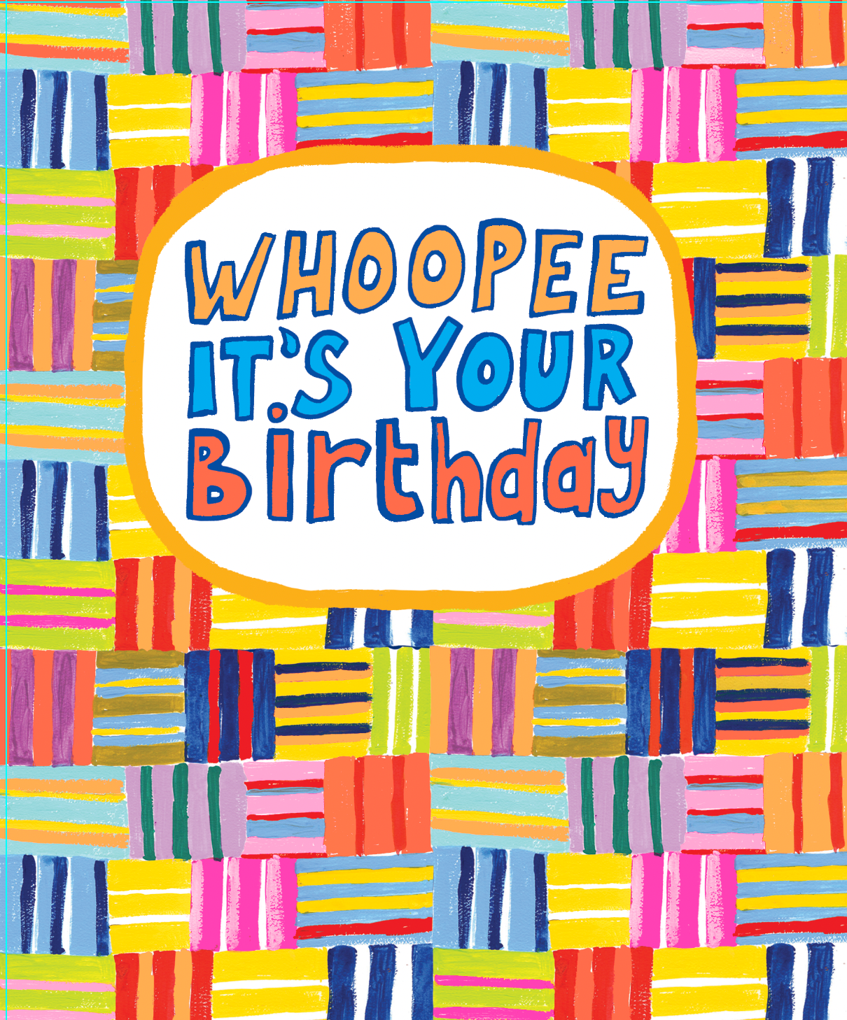 WHOOPEE ITS YOUR BIRTHDAY