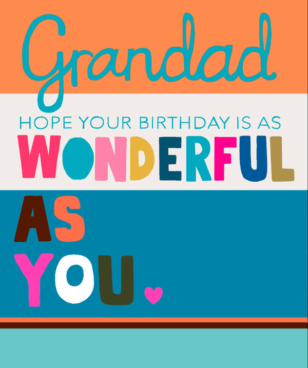 Grandad Hope Your Birthday Is As Wonderful As You