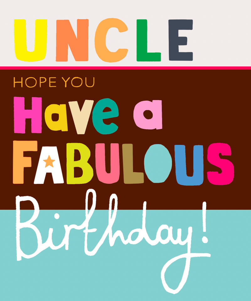 Uncle Have A Fabulous Birthday