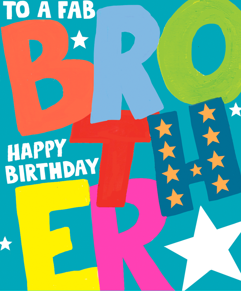 To A Fab Brother Happy Birthday