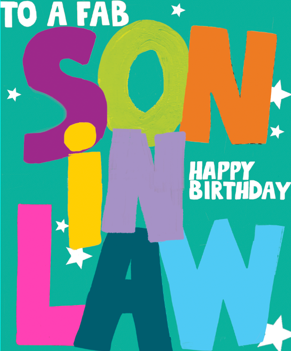 To A Fab Son-In-Law Happy Birthday