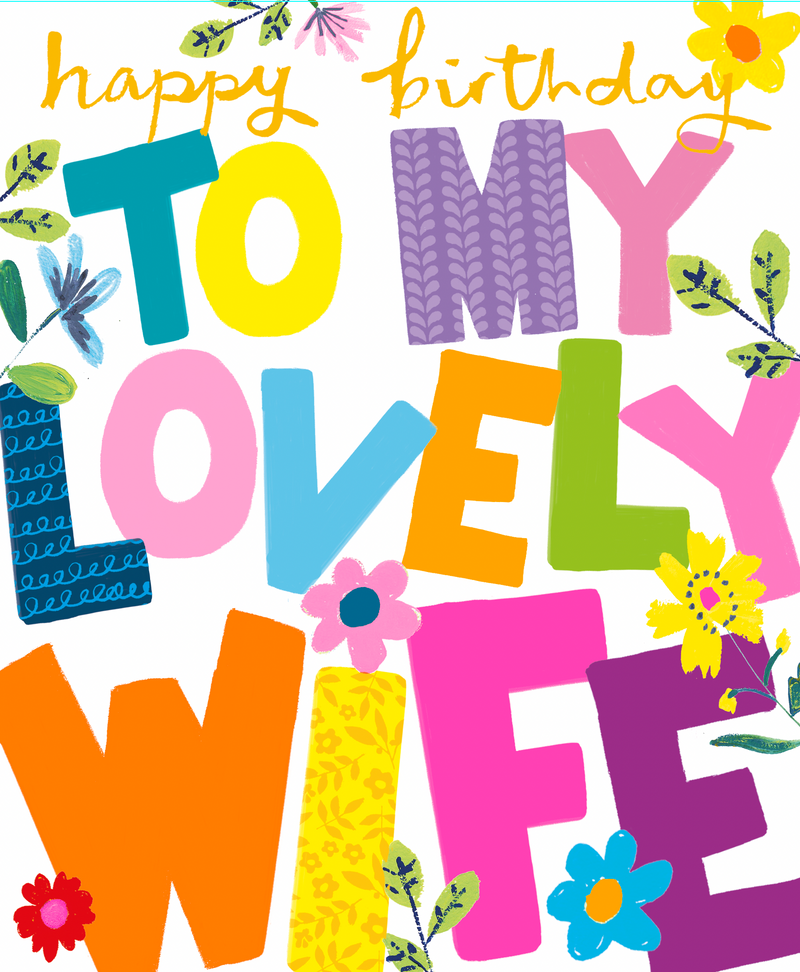 Happy Birthday To My Lovely Wife