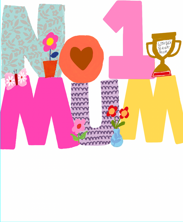 NO. 1 MUM BIG TEXT