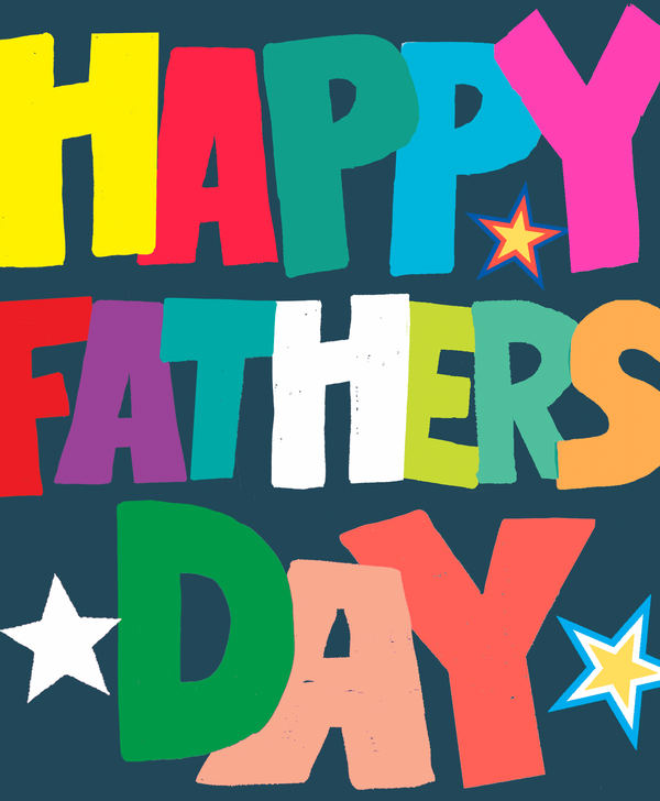 HAPPY FATHERS DAY STARS