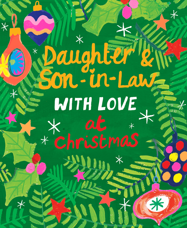 DAUGHTER & SON IN LAW GREEN FOLIAGE AND BAUBLES