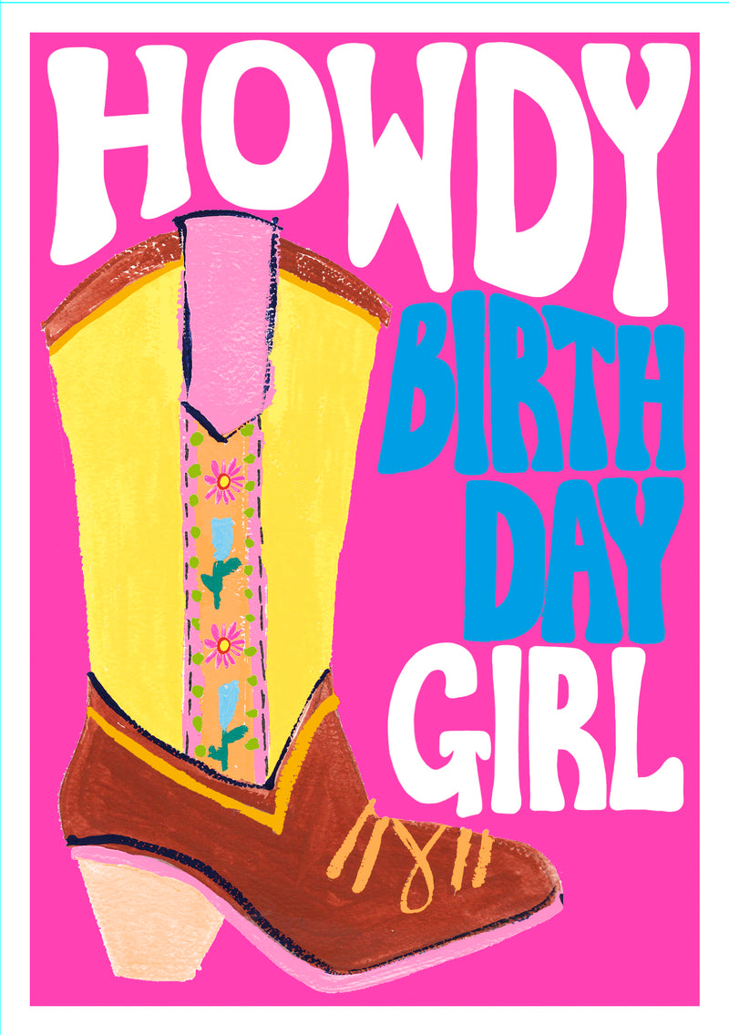 HOWDY BIRTHDAY GIRL