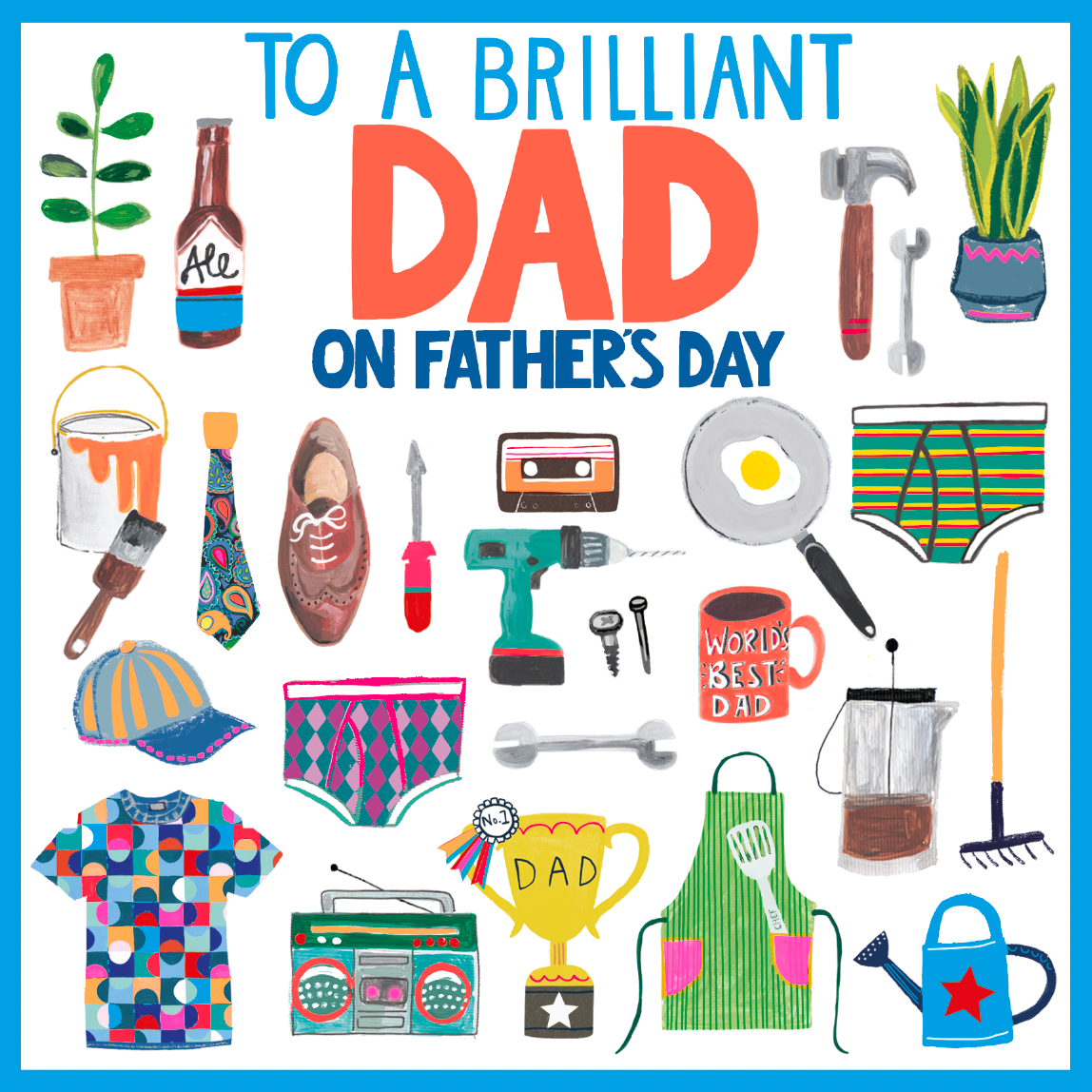 TO A BRILLIANT DAD ICONS