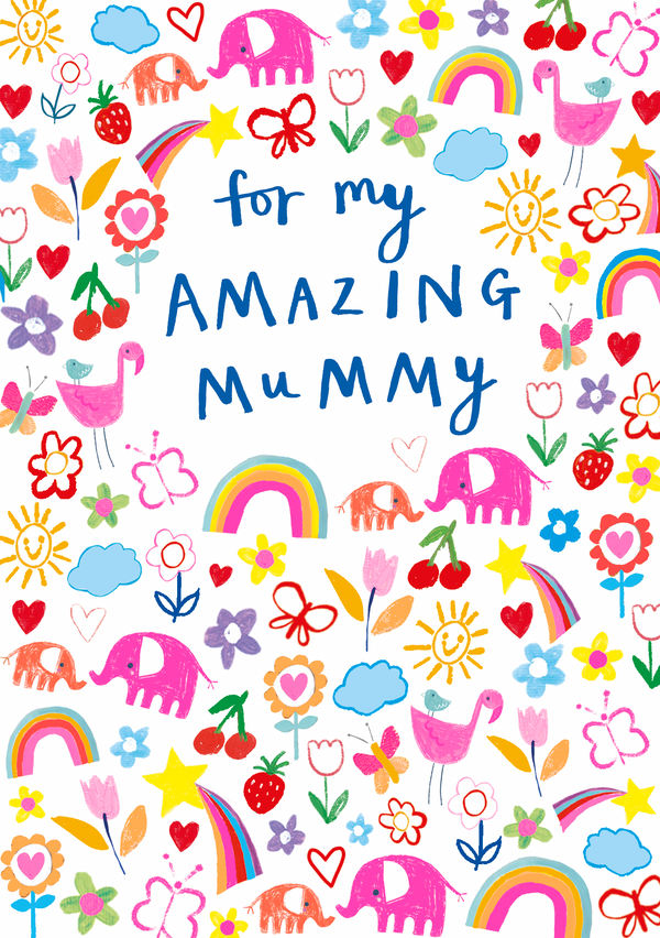 MOTHERS DAY SUNSHINE RAINBOWS AMAZING MUMMY