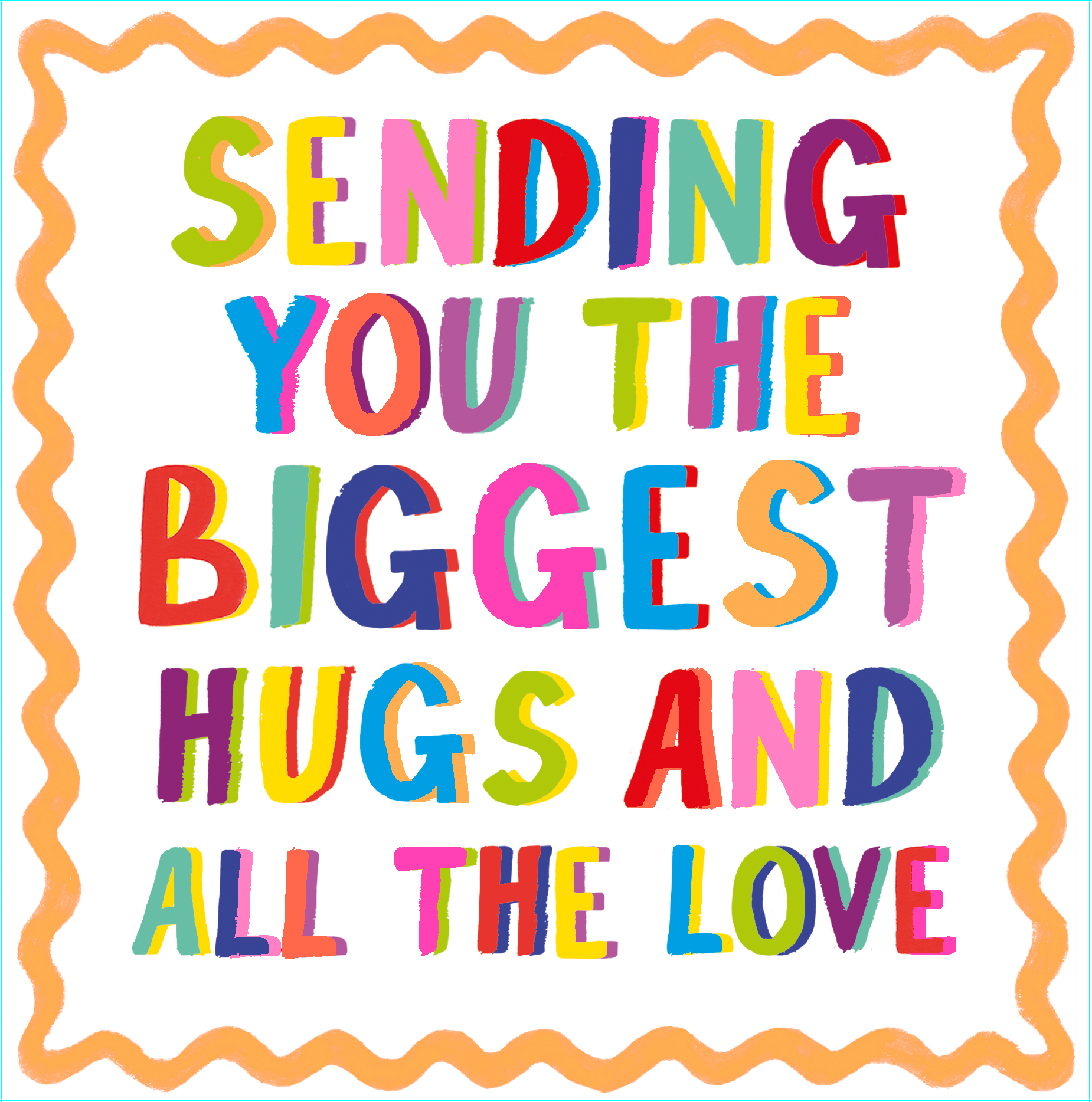 HUGS AND LOVE