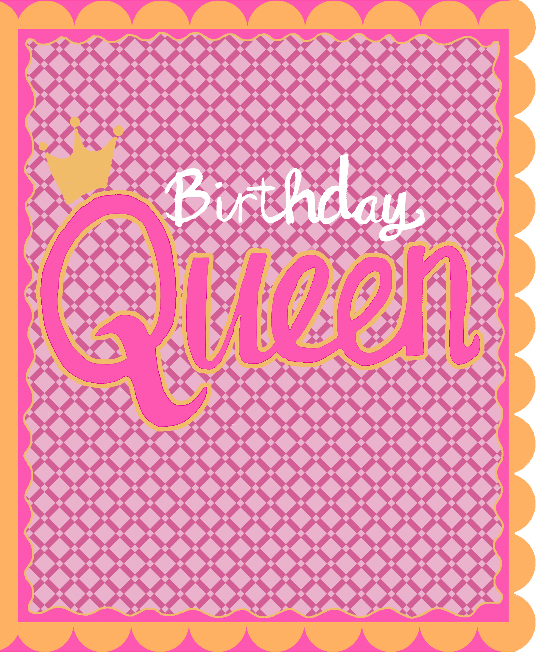 BIRTHDAY QUEEN