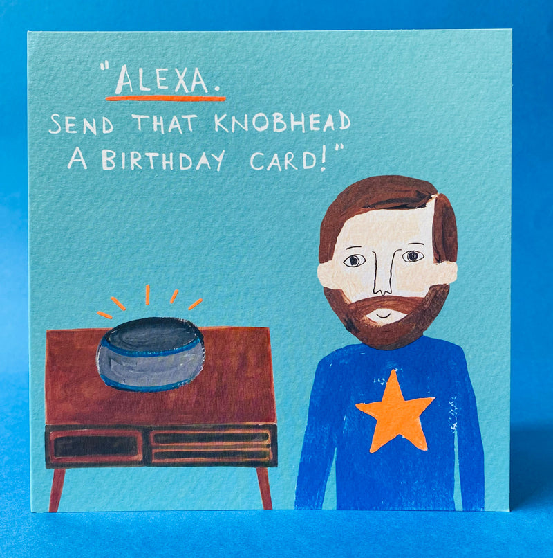 Mines a pint Alexa Birthday Card