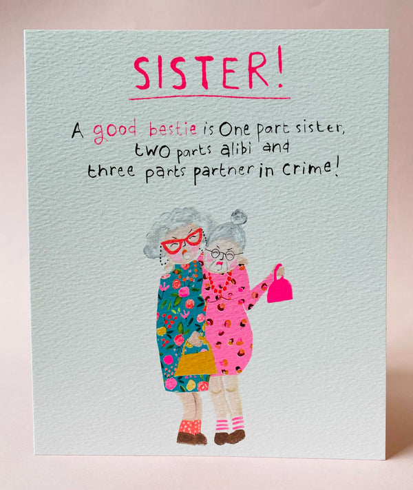 Is It Friday Yet? Good Bestie Sister